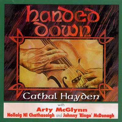 Handed Down Cathal Hayden